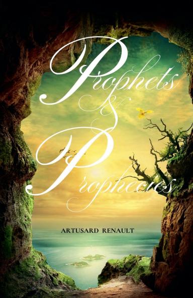 Prophets & Prophecies