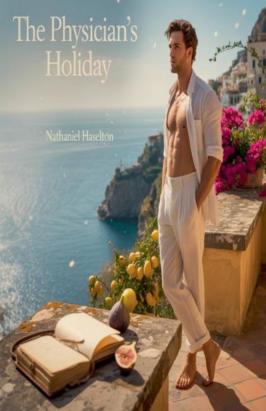 The Physician's Holiday