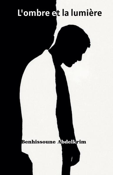 L'ombre et la lumière