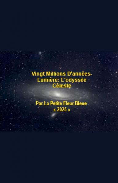 Vingt Millions D'années-Lumière