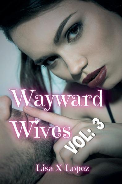 Wayward Wives