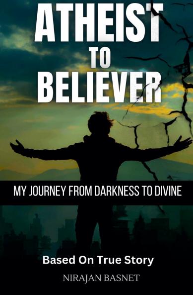 Atheist to Believer