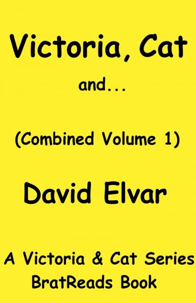 Victoria Cat and... (Volume 1)