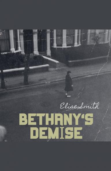 Bethany's Demise