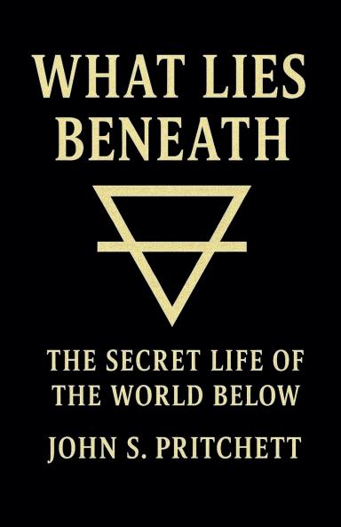 What Lies Beneath