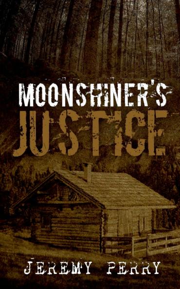 Moonshiner's Justice