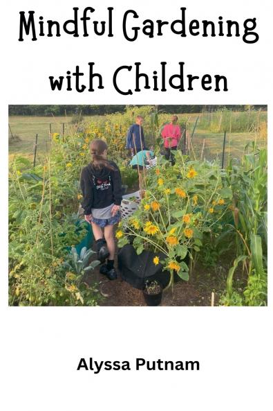 Mindful Gardening with Children