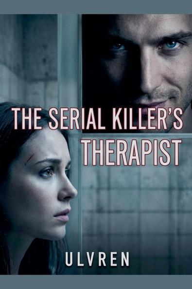 The Serial Killer's Therapist