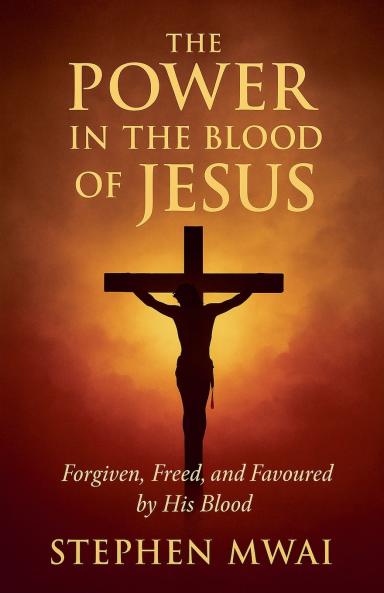 The Power in the Blood of Jesus