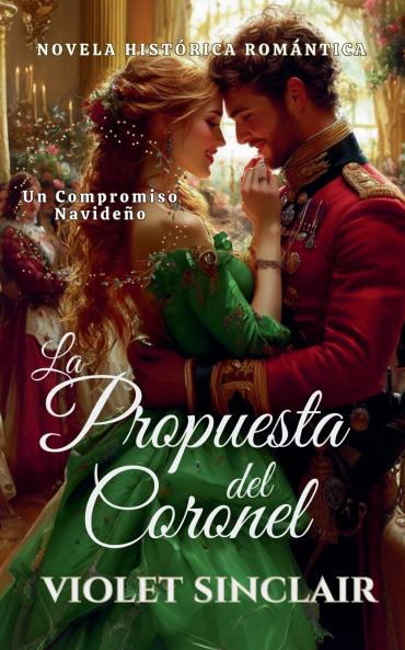 La Propuesta del Coronel