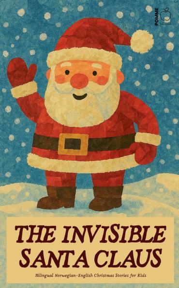 The Invisible Santa Claus