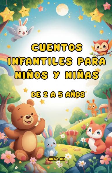 Cuentos infantiles para niños y niñas de 2 a 5 años