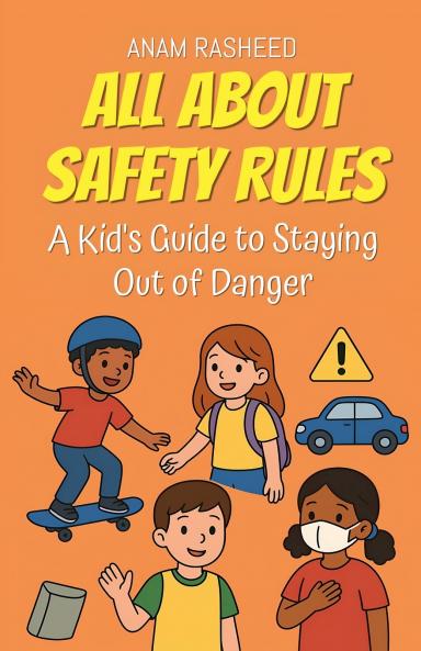 All About Safety Rules