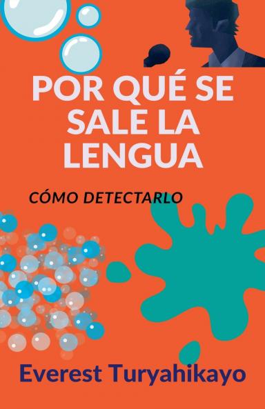 POR QUÉ SE SALE LA LENGUA