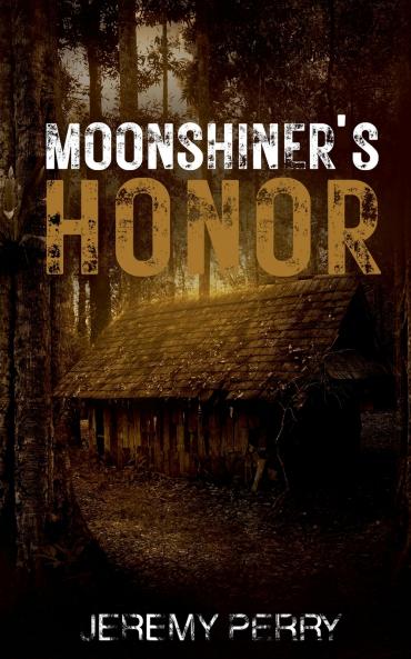 Moonshiner's Honor