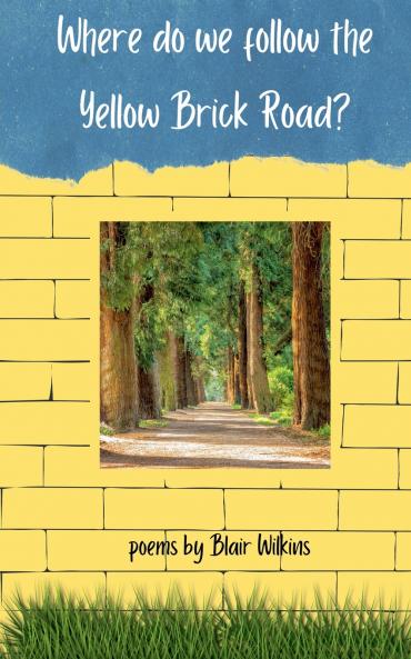 Where do we follow the Yellow Brick Road?