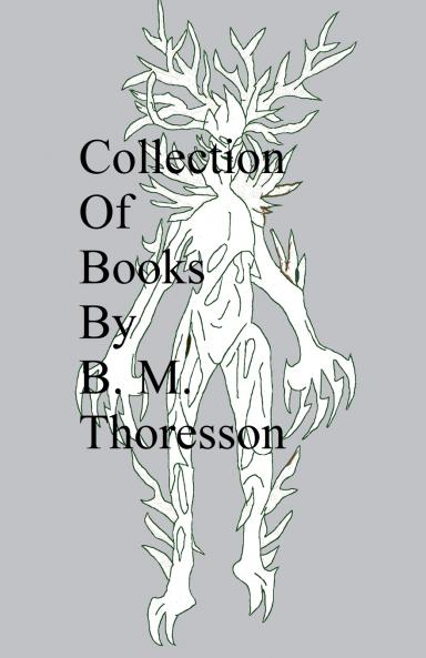 Collection Of Books By B. M. Thoresson