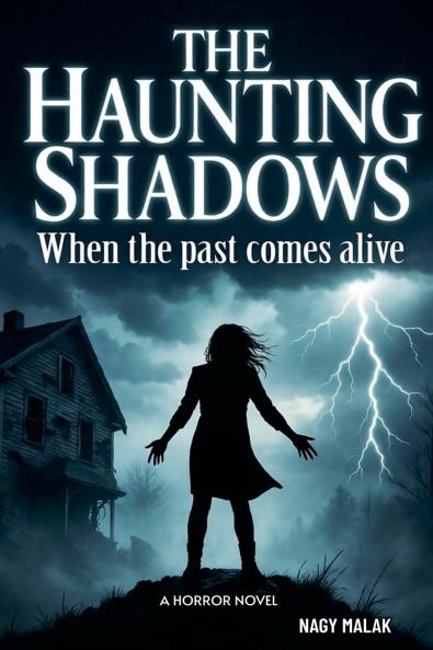 The Haunting Shadows