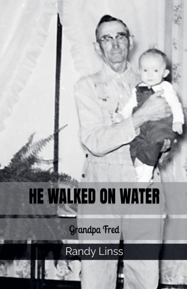 He Walked On Water