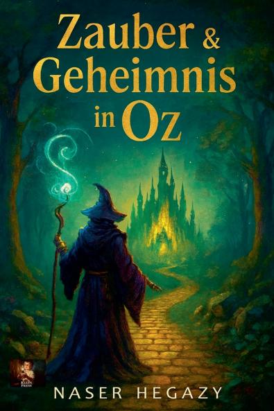 Zauber & Geheimnis in Oz