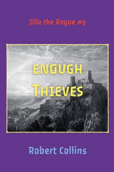 Enough Thieves