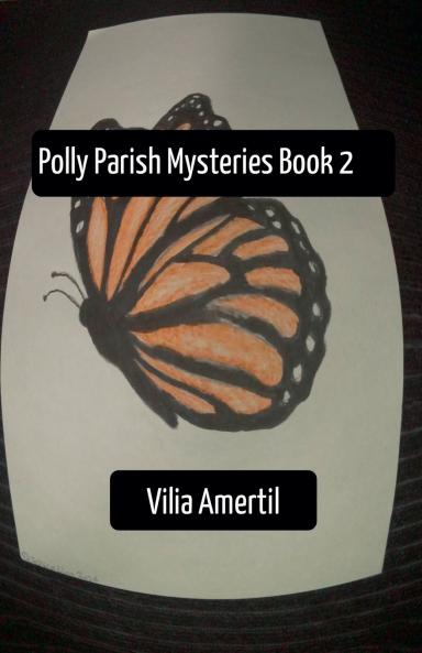 Polly Parish Mysteries Book 2