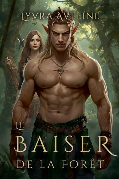 Le Baiser de la Forêt