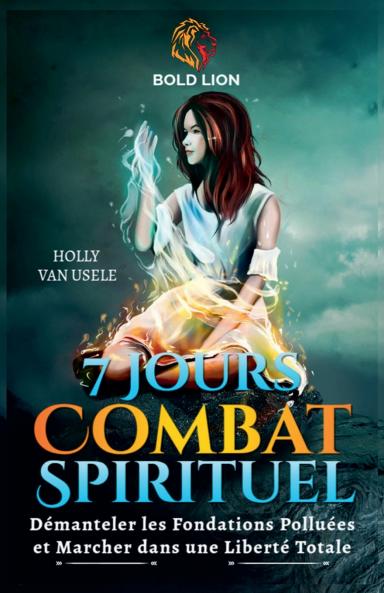 7 Jours de Prières pour le Combat Spirituel