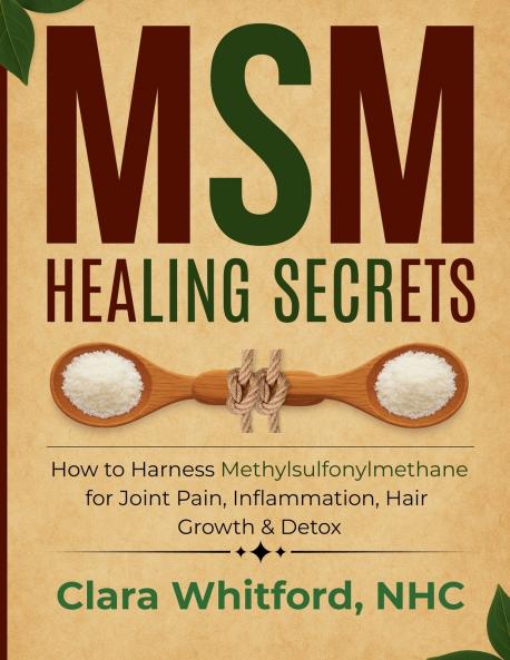 MSM Healing Secrets