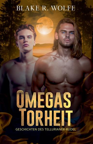 Omegas Torheit