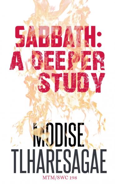 Sabbath; A Deeper Study