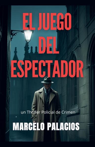 El Juego del Espectador