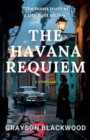 The Havana Requiem