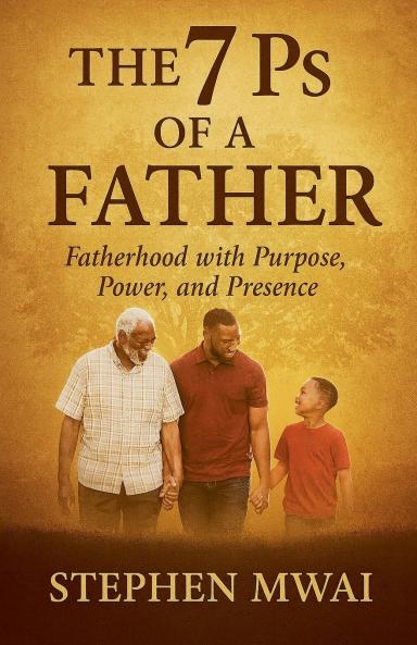The 7Ps of a Father
