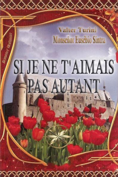 Si Je Ne T'aimais Pas Autant