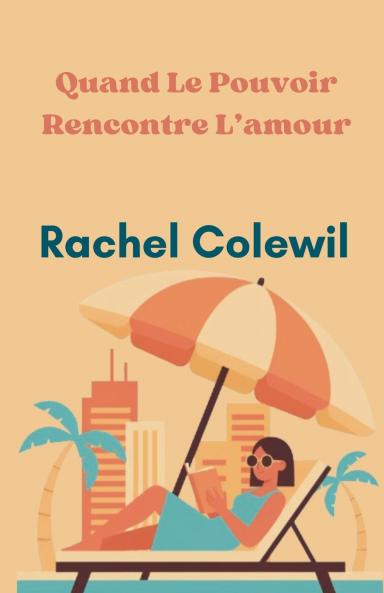 Quand Le Pouvoir Rencontre L'amour