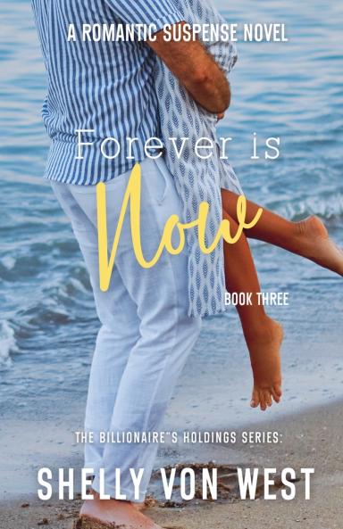 The Billionaire's Holdings-Forever is Now