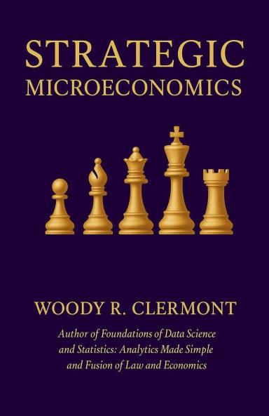 Strategic Microeconomics