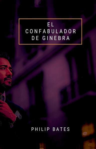 El confabulador de Ginebra