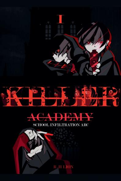 Killer Academy (Book 1)