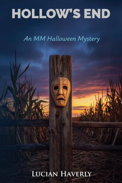 Hollow's End - An MM Halloween Mystery