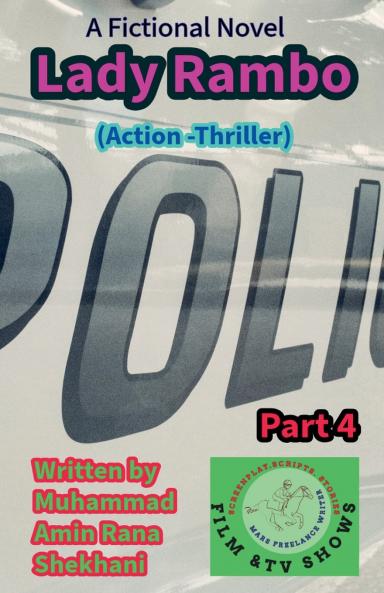 Lady Rambo. 4. Action. Thriller Novel Series.