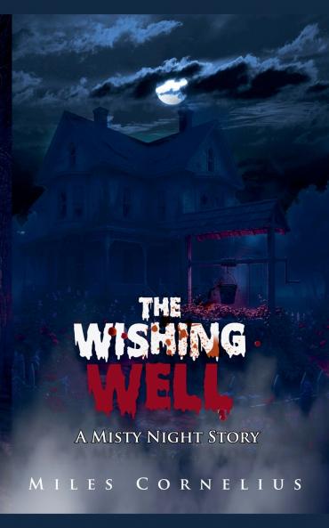 The Wishing Well