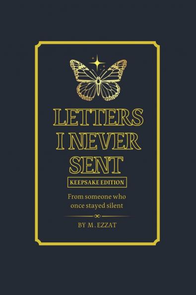 Letters I Never Sent