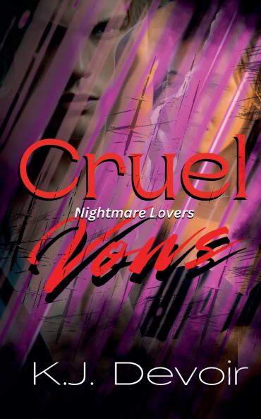 Cruel Vows