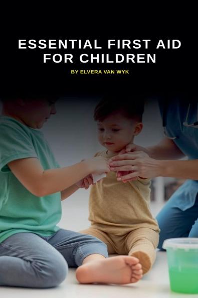 Essential First Aid for Children