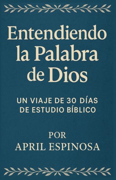 Entendiendo la Palabra de Dios