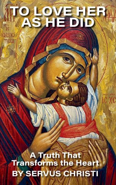 To Love Her As He Did