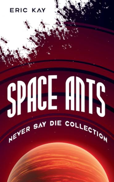Space Ants