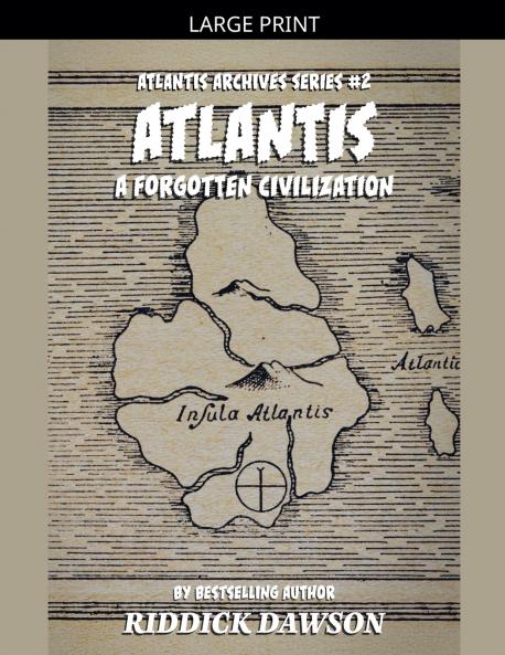 Atlantis A Forgotten Civilization